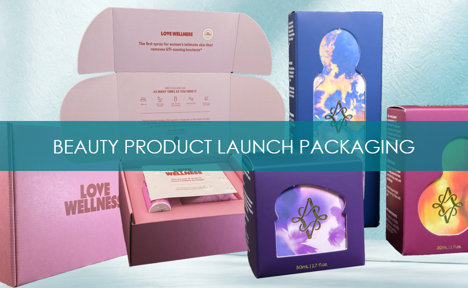 Beauty Product Launch Packaging: Creating Brand Impact from Unboxing to Retail